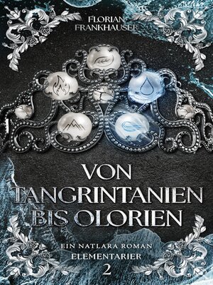 cover image of Von Tangrintanien bis Olorien